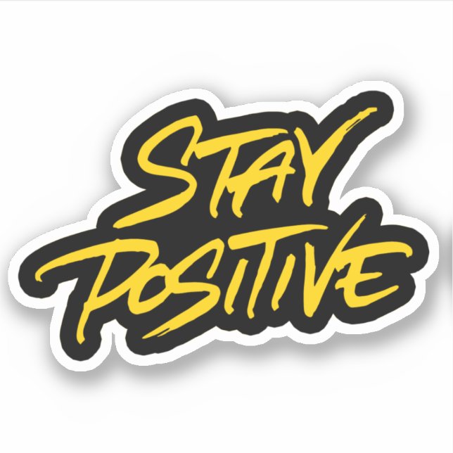Stay Positive Sticker (Front)