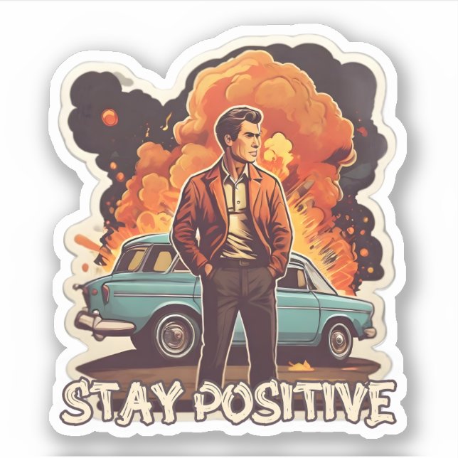 Stay Positive Sticker (Front)