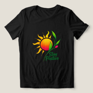 Stay Positive Sun and Flower Motivational T-Shirt Tri-Blend Shirt