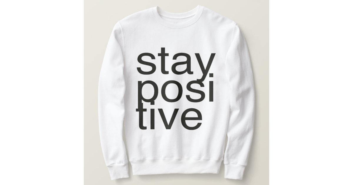 stay active live longer sweatshirt