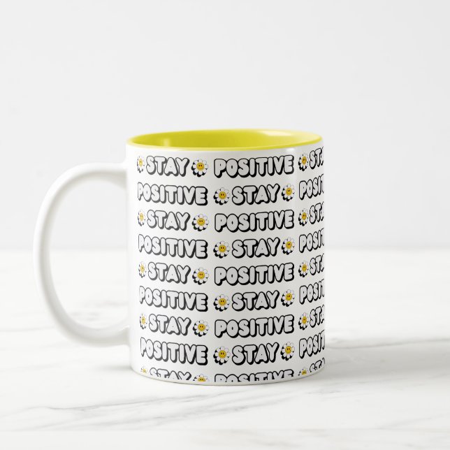 Stay Positive Two-Tone Coffee Mug (Left)