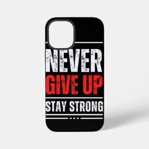 Stay Positive   Uplifting iPhone 12 Mini Case