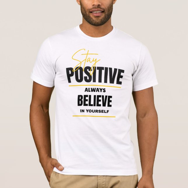 Stay Positive Vibes Tee (Front)