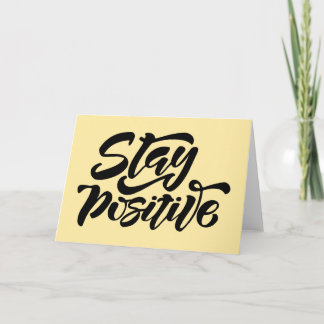 Stay Positive Yellow Card