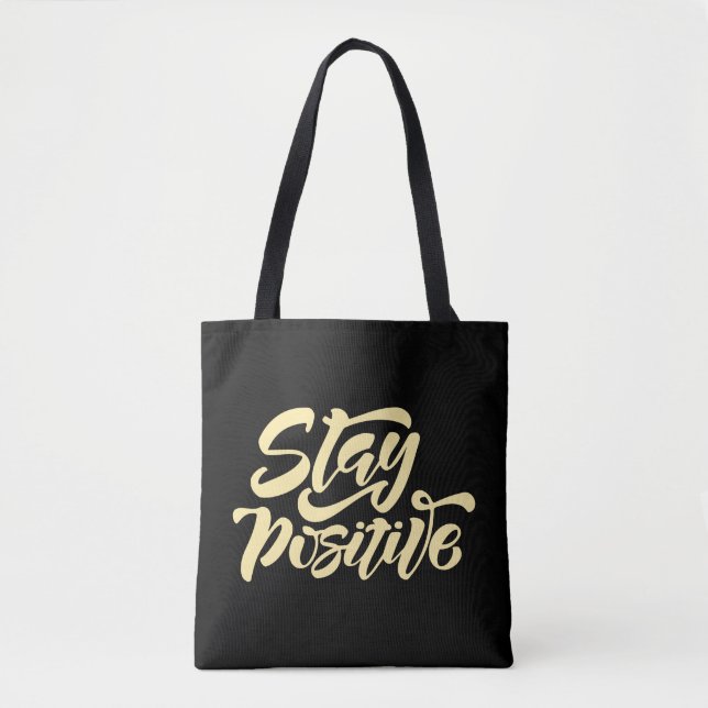 Stay Positive Yellow Tote Bag (Front)