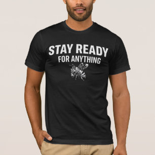 Stay Ready For Anything Bee with Gas Mask Motiva T-Shirt