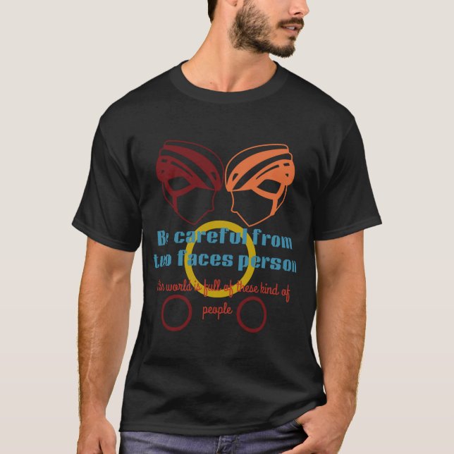 Stay Real–A Bold Reminder to be carefull birthday  T-Shirt (Front)