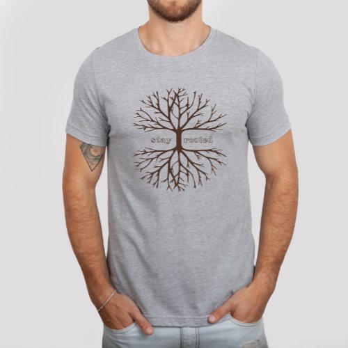 Stay Rooted Inspirational Christian Faith T_Shirt