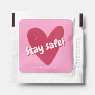 Stay safe! Big Pink Heart - Corona Encouragement Hand Sanitizer Packet