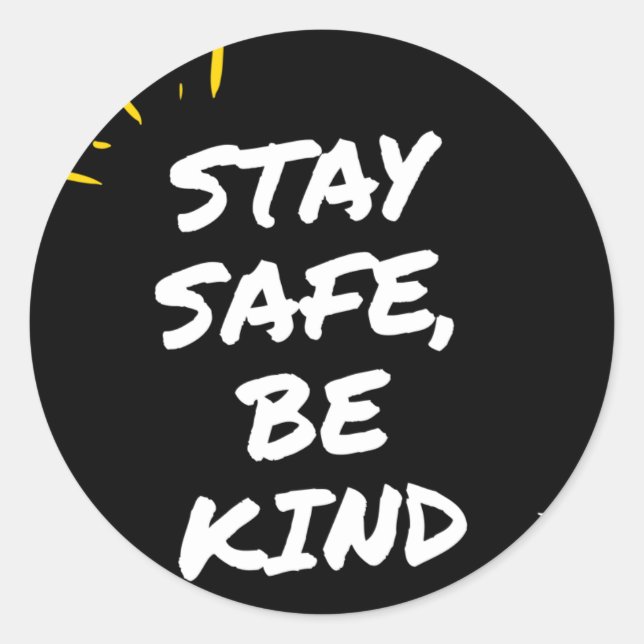 Stay safe classic round sticker (Front)