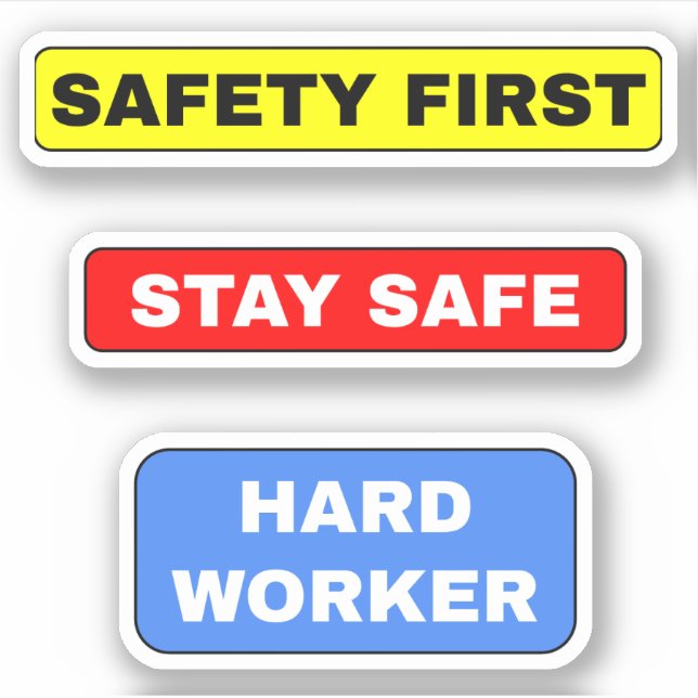 Stay Safe Hardhat - Simple Hard Worker Sticker (Front)