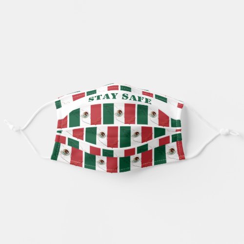 Stay Safe MEXICO FLAG Adult Cloth Face Mask