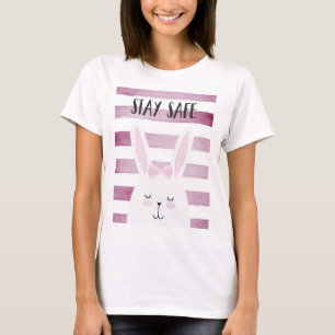 Stay Safe Quote Funny Bunny in Pink Shades T-Shirt
