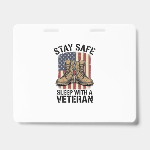 Stay Safe Sleep With A Veteran Vintage Boots Shirt Badge