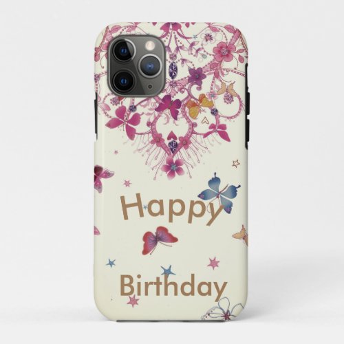 Stay Safe Travel Safe Happy Birthday Wishes iPhone 11 Pro Case