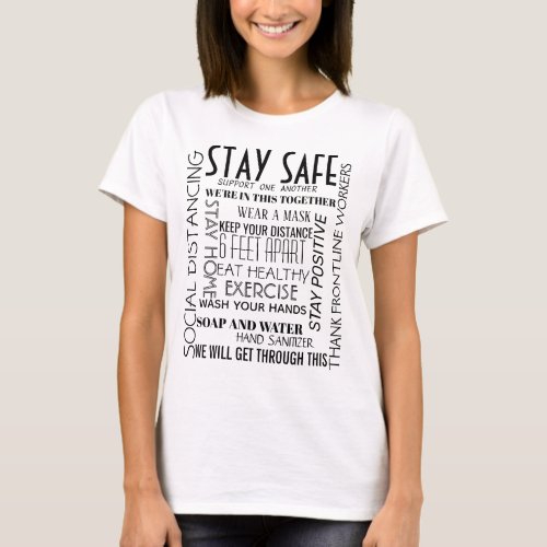 Stay Safe Were in this Together Words Message T_Shirt
