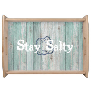 Stay Salty Beach Life  Serving Tray