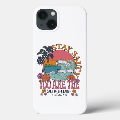 Stay Salty iPhone 13 Case