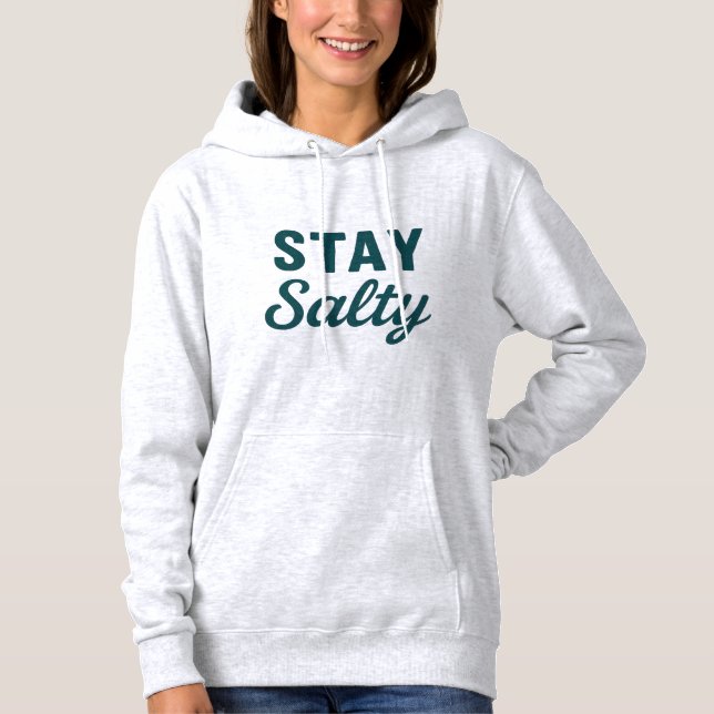 Stay Salty Coastal Teal Ocean Graphic Print Beach Hoodie (Front)