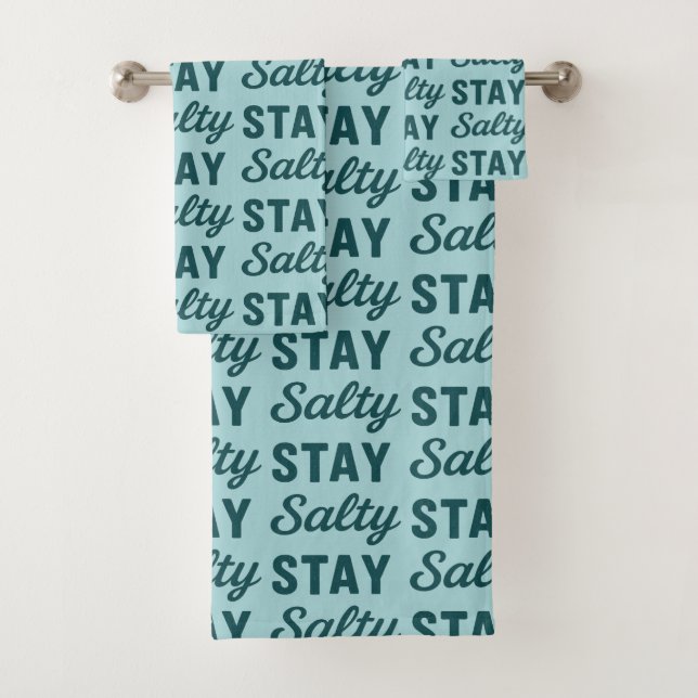 Stay Salty - Coastal Teal Sea Glass Blue Graphic Bath Towel Set (Insitu)