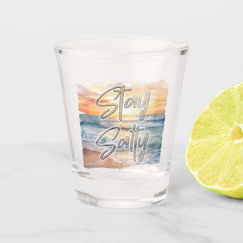 Stay Salty Sunset Beach  Shot Glass