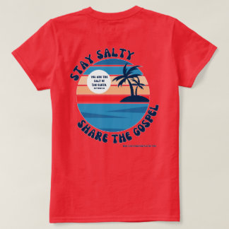 Stay Salty T-Shirt