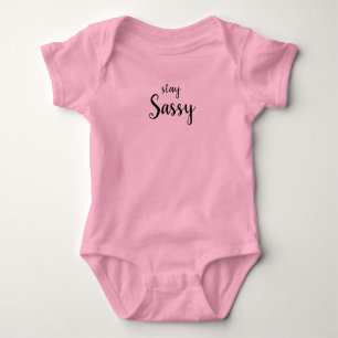 Stay Sassy Pink Baby Bodysuit