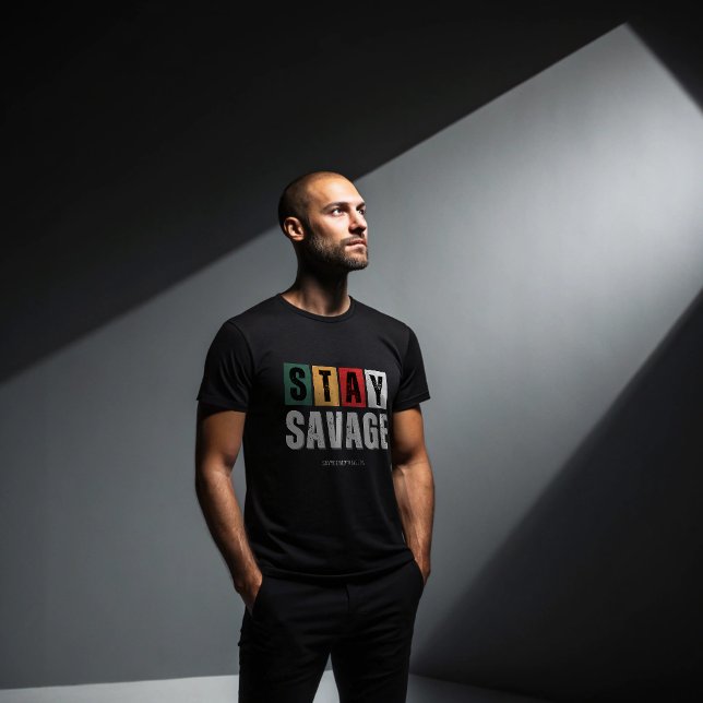 Stay Savage T-Shirt | Alpha Mindset Gymwear  (Creator Uploaded)