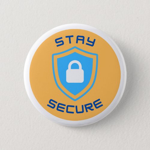 Stay Secure Shield Button