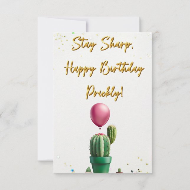 Stay Sharp, Happy Birthday Prickly Card (Front)