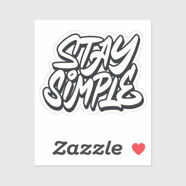 Stay simple sticker (Sheet)