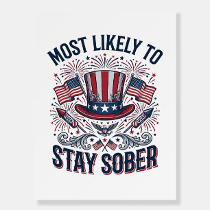 Stay Sober Patriotic Vintage Fireworks Shirt Desig Foam Board