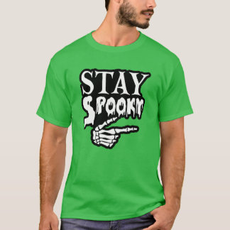 Stay spooky01 T-Shirt