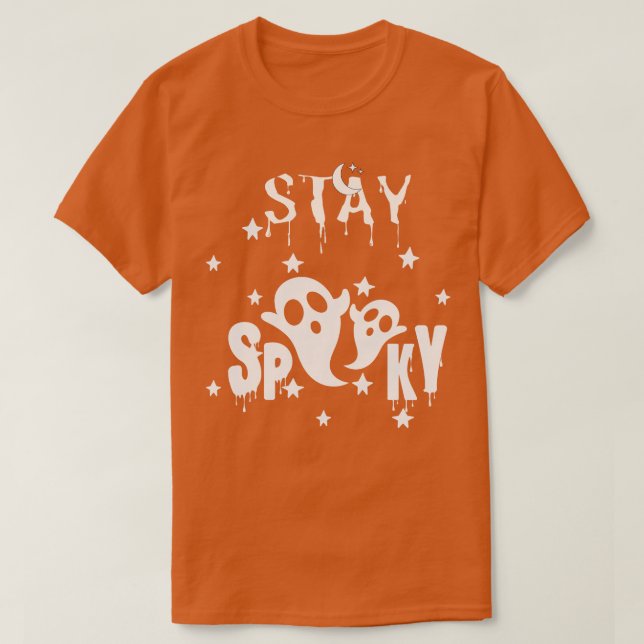 Stay Spooky 1 T-Shirt (Design Front)