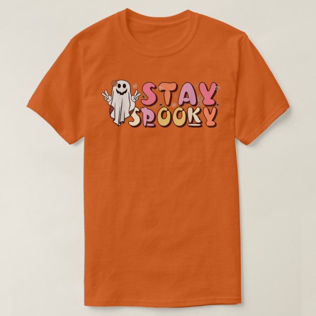 Stay Spooky Cute Ghost Funny Halloween Costume For T-Shirt (Design Front)