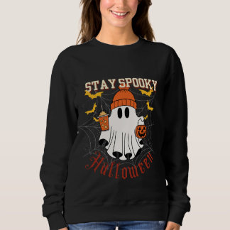 Stay Spooky Ghost Halloween Sweatshirt