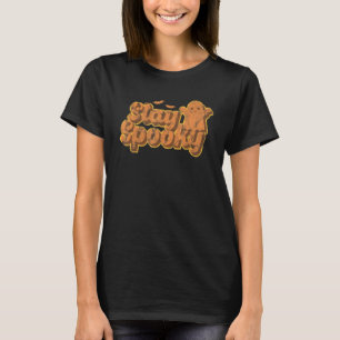 Stay Spooky Ghost Retro Halloween Costume T-Shirt