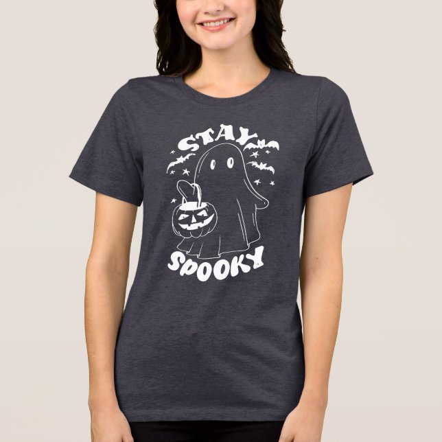 Stay Spooky Ghost Tri-Blend Shirt (Front)