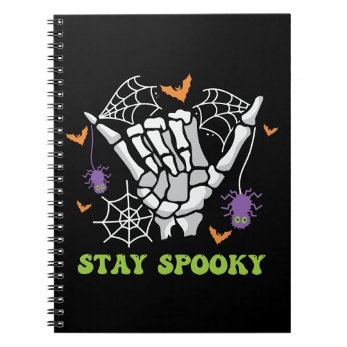 Stay Spooky Halloween Skeleton Hand Notebook