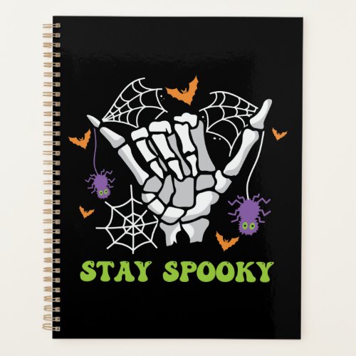 Stay Spooky Halloween Skeleton Hand Planner