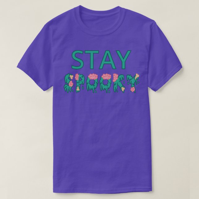 Stay Spooky II T-Shirt (Design Front)