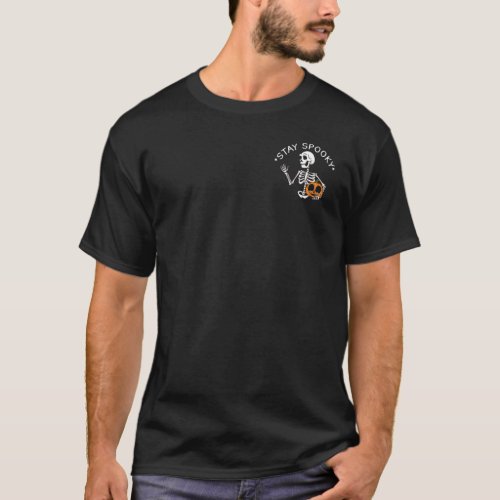 Stay Spooky Skeleton Halloween Pumpkin T_Shirt