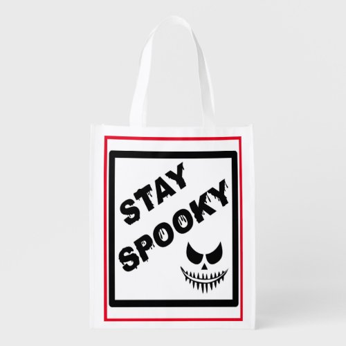 Stay Spooky trick or treat Grocery Bag