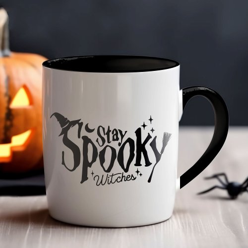 Stay Spooky Witches Witch Halloween Funny Mug