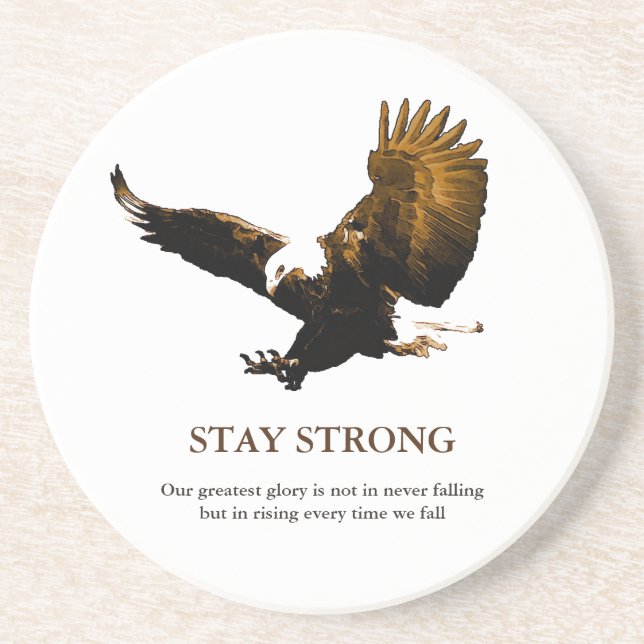 Stay Strong Bald Eagle Motivational Artwork Coaster (Front)
