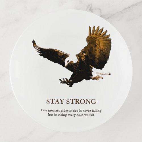Stay Strong Bald Eagle Motivational Artwork Trinket Tray