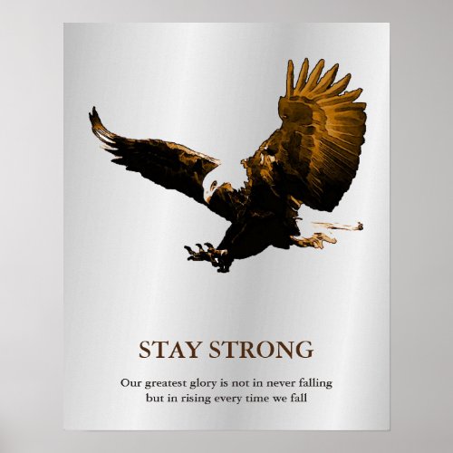 Stay Strong Bald Eagle Motivational Brown Gray Poster