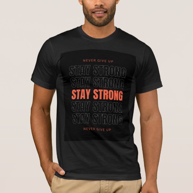 Stay Strong Black T-Shirt For Men (Front)