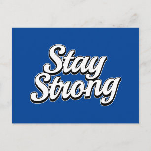 Stay Strong Blue Postcard