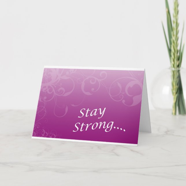 Stay Strong... Card (Front)